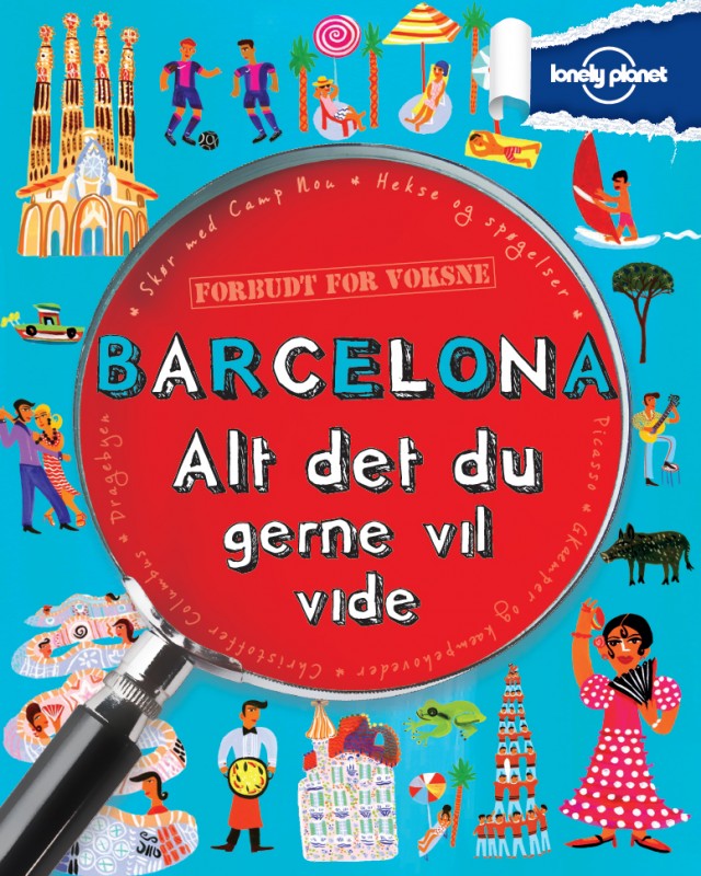 Viden bog - Forbudt for voksne - Alt du gerne ville vide om Barcelona