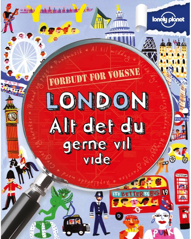 Viden bog - Forbudt for voksne - Alt du gerne ville vide om London